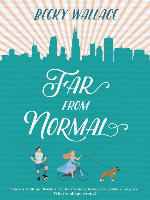 Title details for Far From Normal by Becky Wallace - Wait list